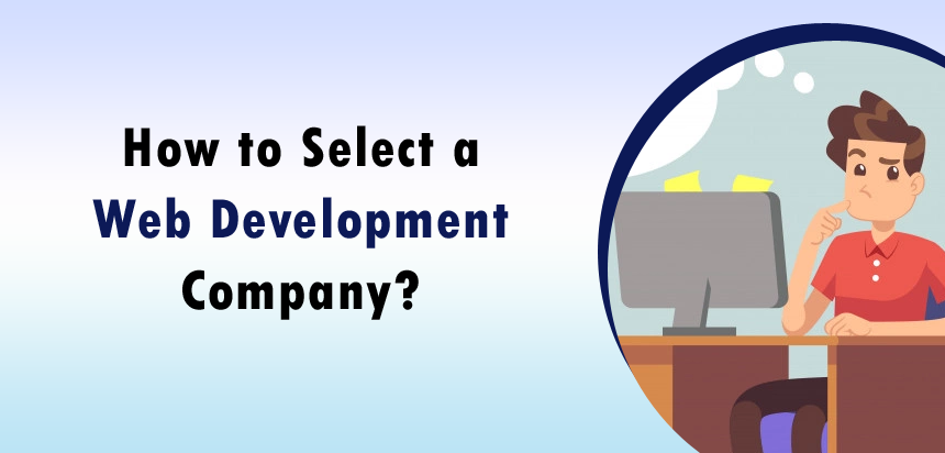 How to Select an Web Development Company