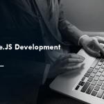 How to Hire A Node.JS Development Company