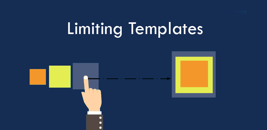 limiting templates