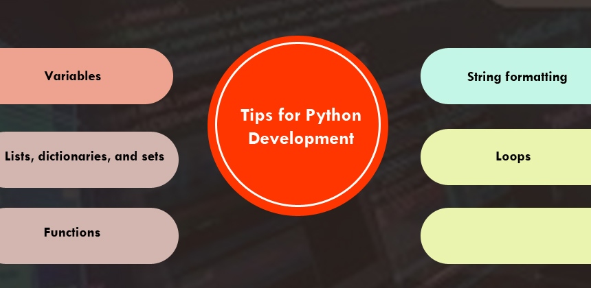 tips for python development