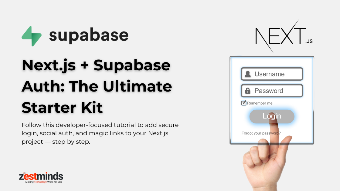 Using Supabase Auth with Next.js – A Complete Setup in Just 15 Minutes