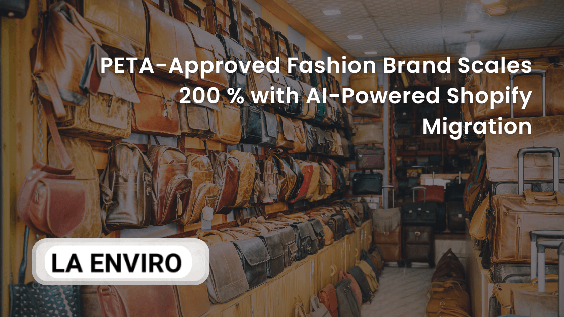 Shopify Migration for La Enviro - From WooCommerce Chaos to Automated Growth