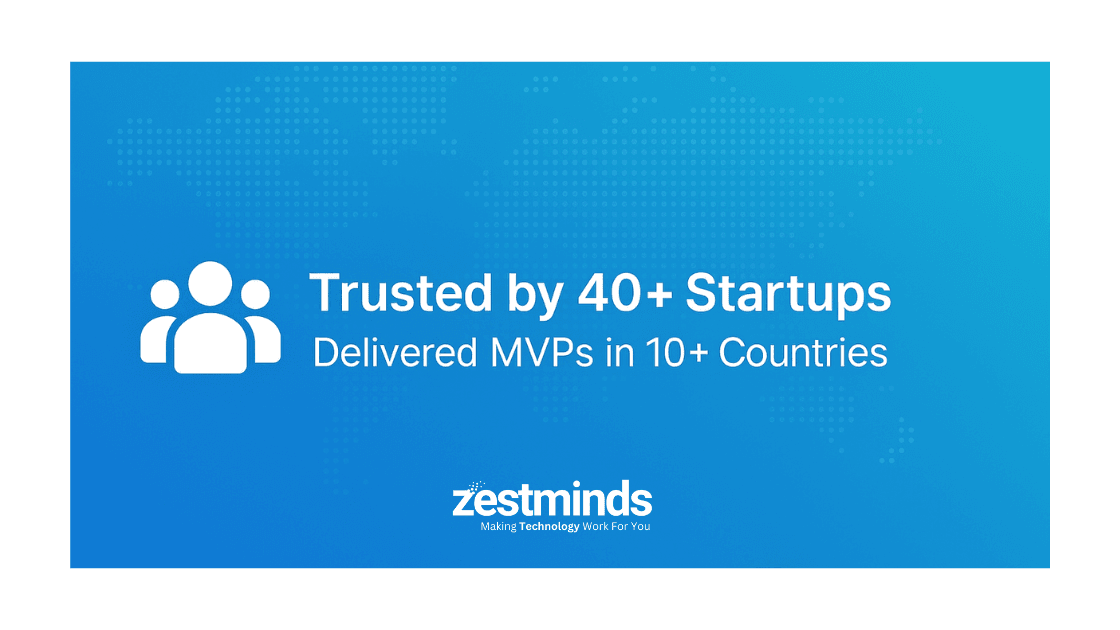 Zestminds trusted by 40+ startups worldwide – MVP development company badge 2025